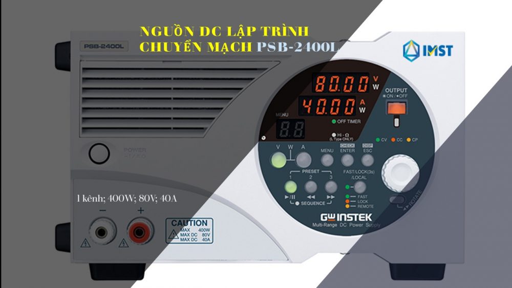 Nguồn DC lập trình chuyển mạch PSB-2400L